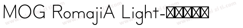 MOG RomajiA Light字体转换